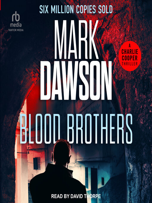 Title details for Blood Brothers by Mark Dawson - Wait list